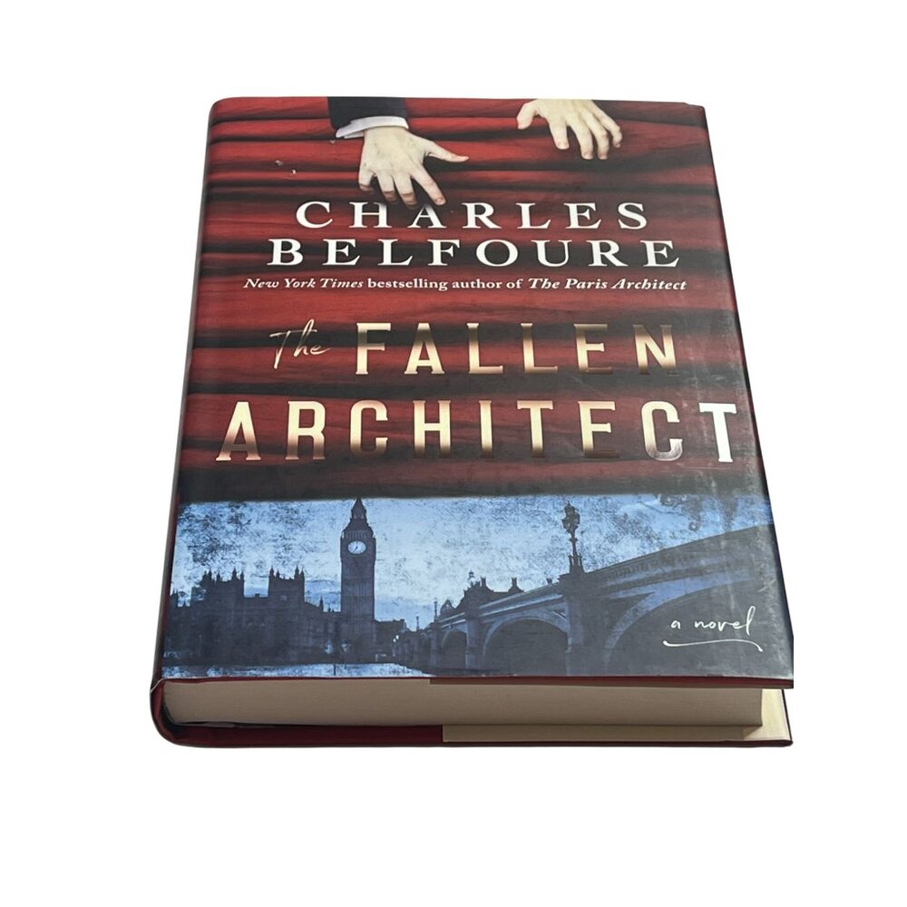 The Fallen Architect Charles Belfoure Historical Fiction Mystery Thriller Book